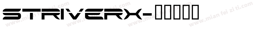 Striverx字体转换