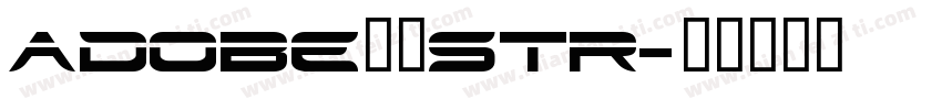 adobe黑体stR字体转换