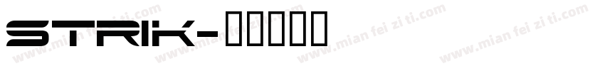 strik字体转换