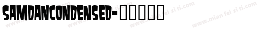 SamdanCondensed字体转换