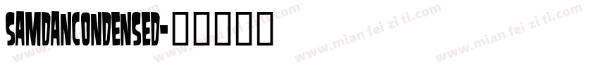 SamdanCondensed字体转换