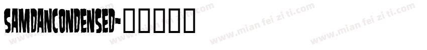 SamdanCondensed字体转换