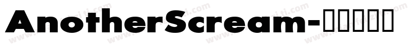 AnotherScream字体转换