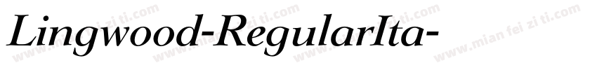 Lingwood-RegularIta字体转换