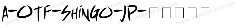 A-OTF-ShinGo-JP字体转换