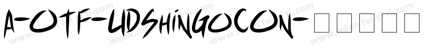 A-OTF-UDShinGoCOn字体转换