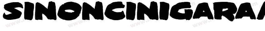 sinoncinigaramond字体转换