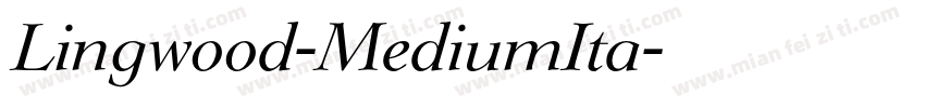 Lingwood-MediumIta字体转换