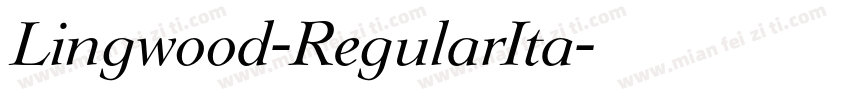 Lingwood-RegularIta字体转换