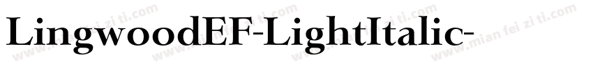 LingwoodEF-LightItalic字体转换