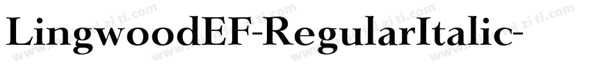 LingwoodEF-RegularItalic字体转换