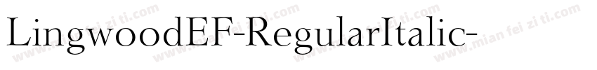 LingwoodEF-RegularItalic字体转换