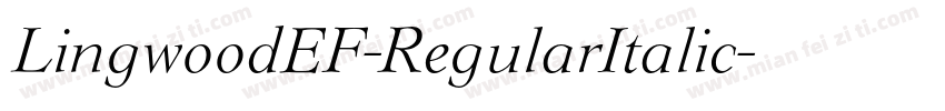 LingwoodEF-RegularItalic字体转换