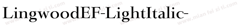 LingwoodEF-LightItalic字体转换