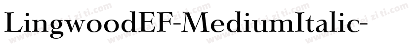 LingwoodEF-MediumItalic字体转换