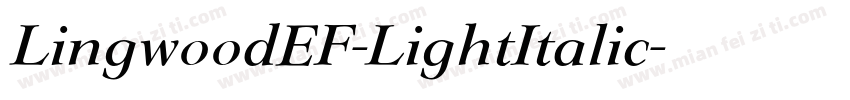 LingwoodEF-LightItalic字体转换
