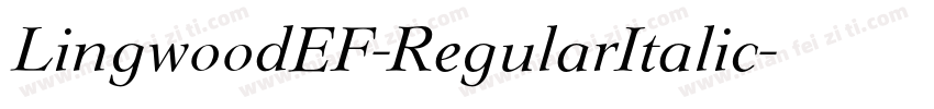LingwoodEF-RegularItalic字体转换
