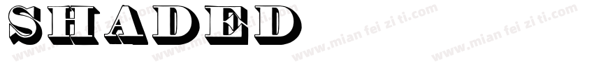 Shaded字体转换