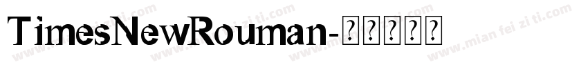 TimesNewRouman字体转换