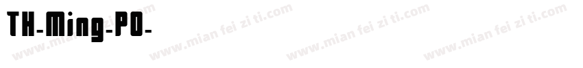 TH-Ming-P0字体转换