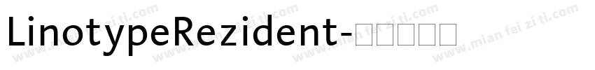 LinotypeRezident字体转换
