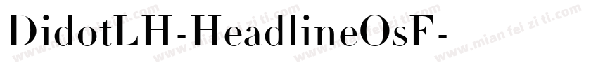 DidotLH-HeadlineOsF字体转换