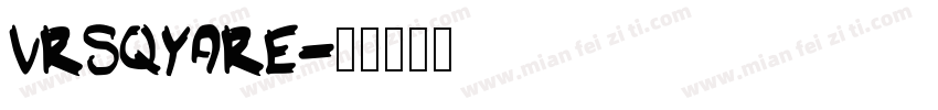 VRSQYARE字体转换