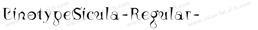LinotypeSicula-Regular字体转换