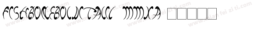 FishBoneBoldItalic-mMXa字体转换