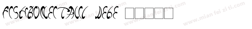 FishBoneItalic-dEgE字体转换