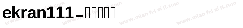 ekran111字体转换