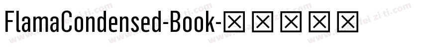FlamaCondensed-Book字体转换