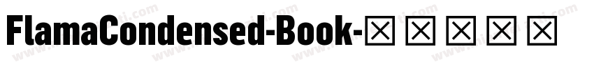 FlamaCondensed-Book字体转换