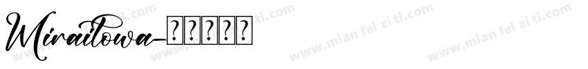 Miraitowa字体转换