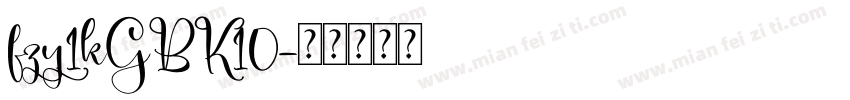 fzy1kGBK10字体转换