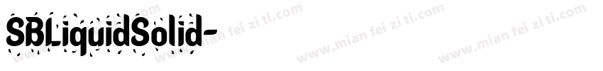 SBLiquidSolid字体转换