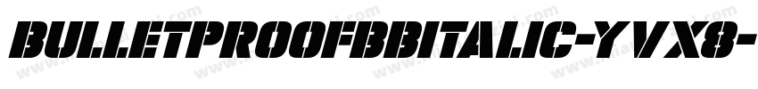 BulletproofBbItalic-YvX8字体转换