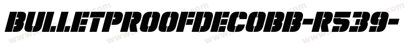 BulletproofDecoBb-r539字体转换