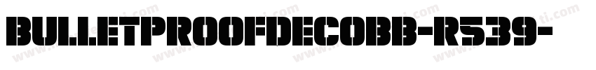 BulletproofDecoBb-r539字体转换