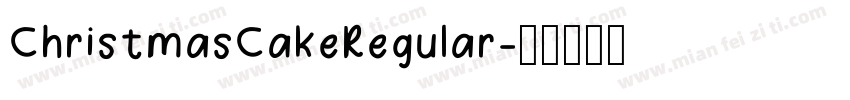 ChristmasCakeRegular字体转换
