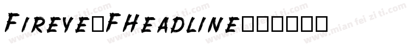 FireyeGFHeadline字体转换