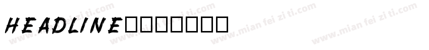 headlines字体转换