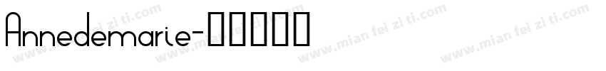 Annedemarie字体转换