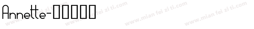 Annette字体转换