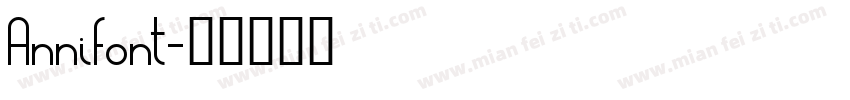 Annifont字体转换