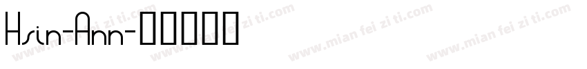 Hsin-Ann字体转换