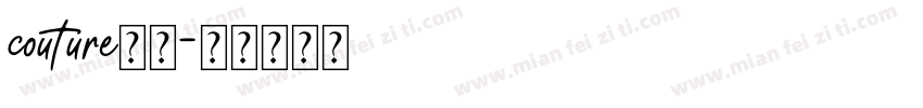 couture字体字体转换