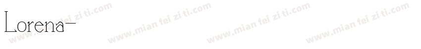 Lorena字体转换