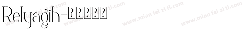 Relyagih字体转换