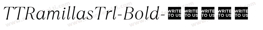 TTRamillasTrl-Bold字体转换
